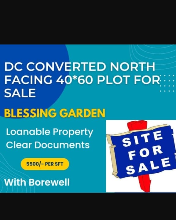 DC Converted 40*60 North facing Plot for Sale at Blessing Garden